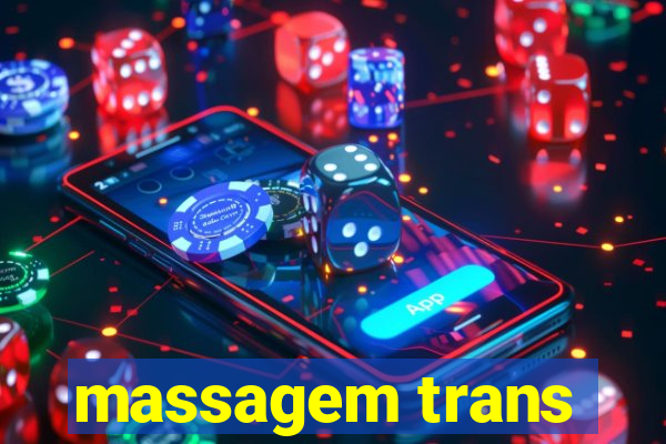 massagem trans